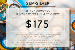 $175 GEM+SILVER Gift Card - The Perfect Gift.