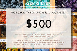 $500 GEM+SILVER Gift Card - The Perfect Gift.